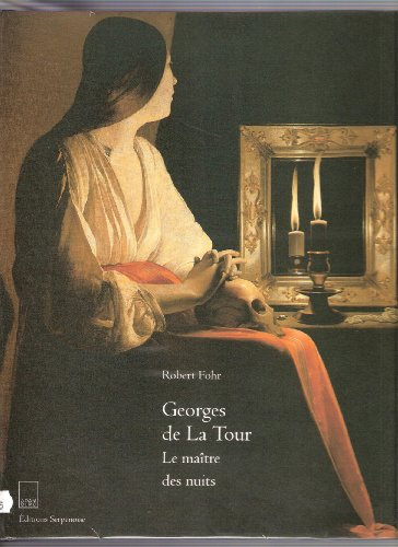 georges de la tour : le maître des nuits