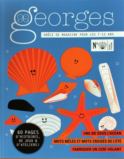 Georges : drôle de magazine pour enfants, n° 40. Coquillage