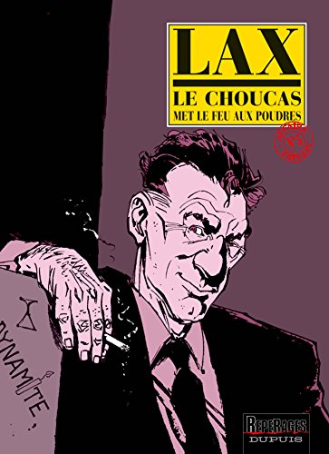 Le Choucas. Vol. 5. Le Choucas met le feu aux poudres