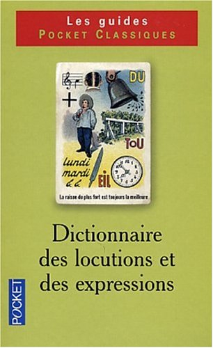 Dictionnaire des locutions et des expressions