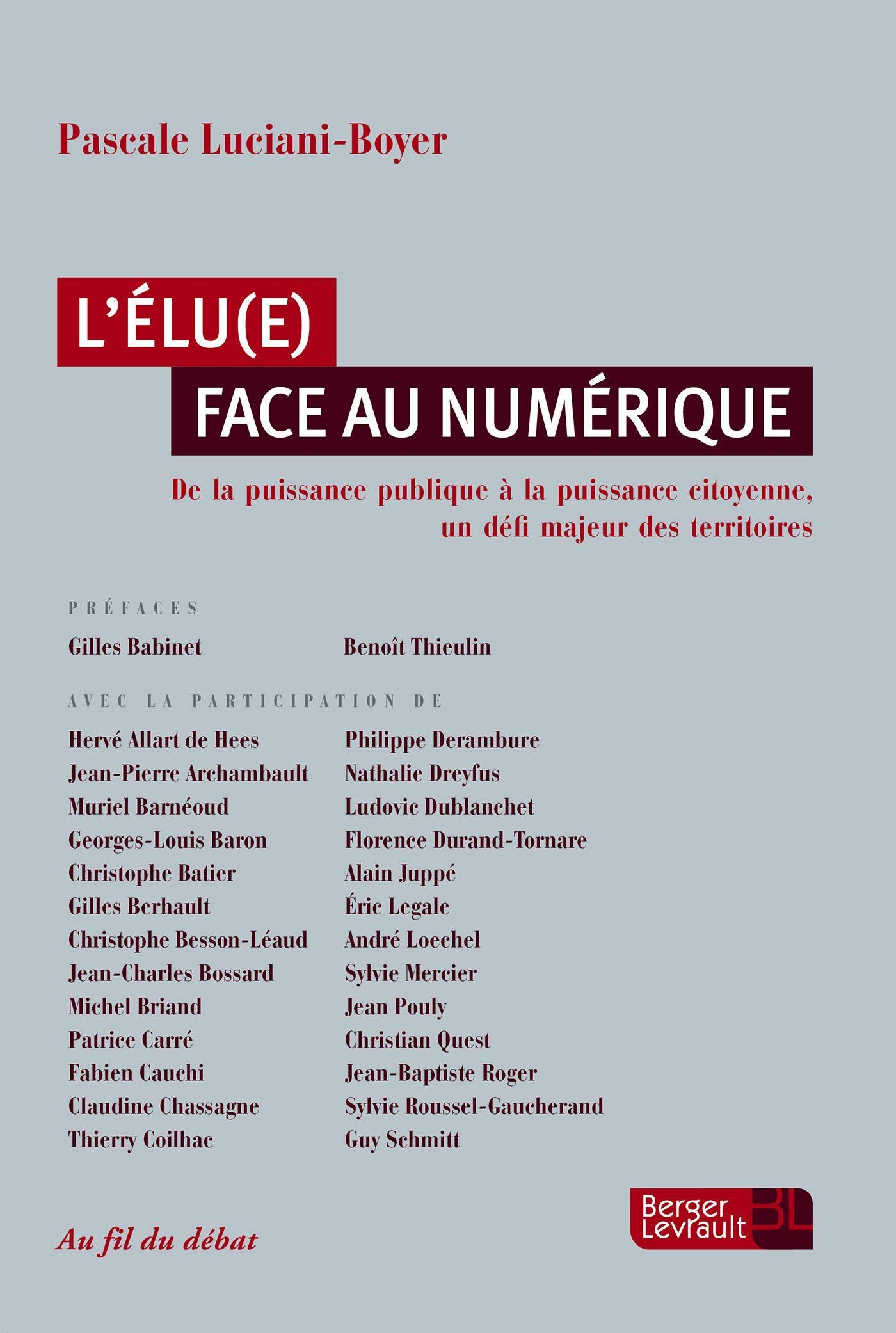 L'élu(e) face au numérique : de la puissance publique à la puissance citoyenne, un défi majeur des t