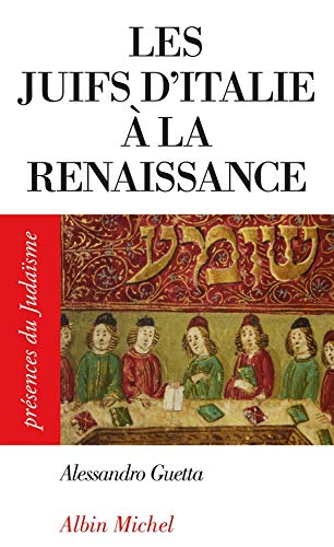 Les Juifs d'Italie à la Renaissance
