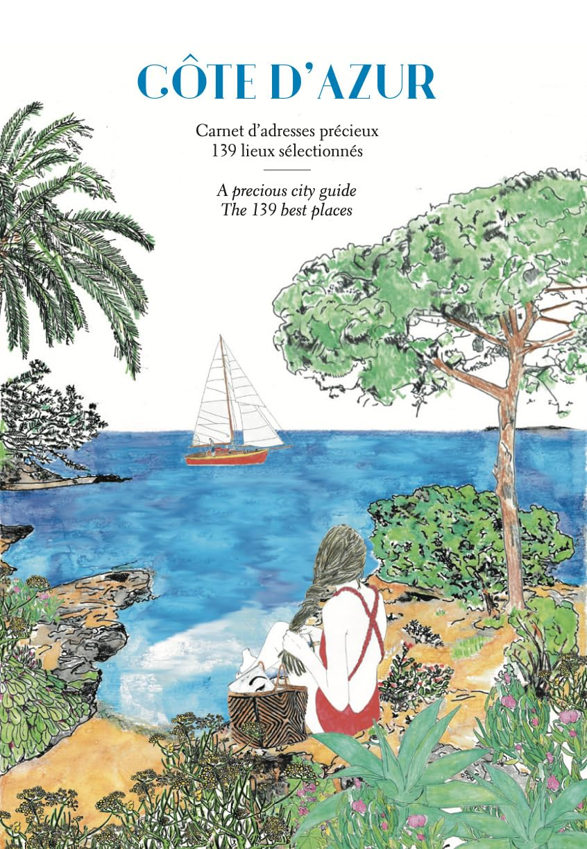 Côte d'Azur: Carnet d'Adresses Précieux