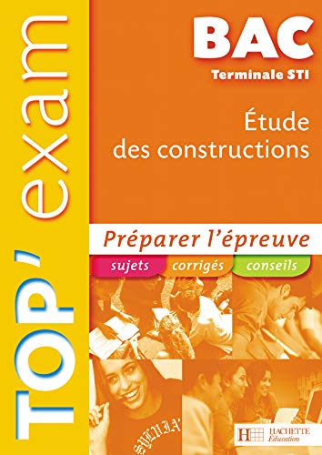 Etude des constructions Bac terminale STI