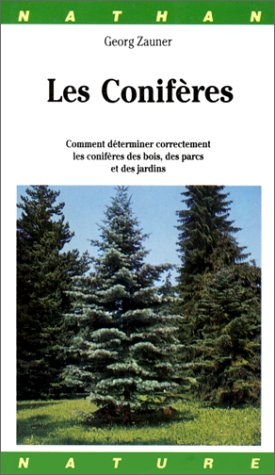 Les conifères : comment déterminer correctement les conifères des bois, des parcs et des jardins