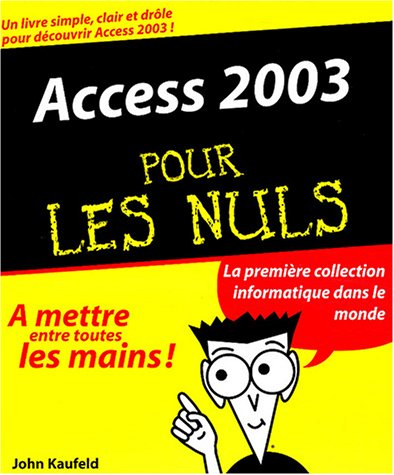 Access 2003 pour les nuls