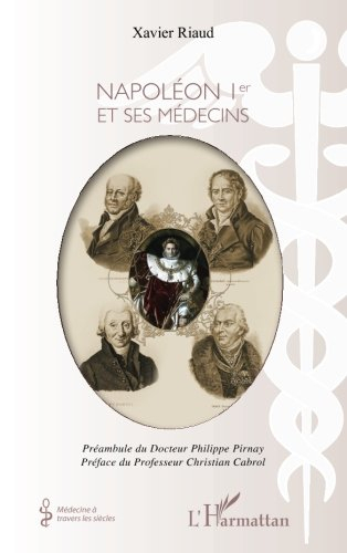Napoléon Ier et ses médecins