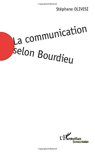 La communication selon Bourdieu : jeu social et enjeu de société