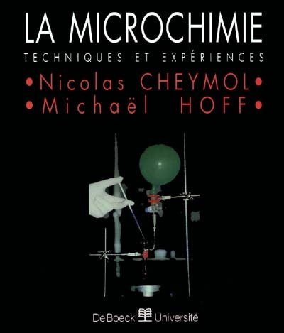 La microchimie. Techniques et expériences