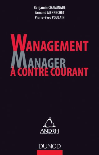 Wanagement : manager à contre-courant