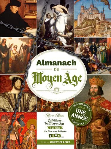 Almanach du Moyen Age : des rubriques insolites pour une année