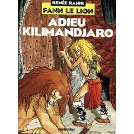 Fann le lion. Vol. 1. Adieu Kilimandjaro