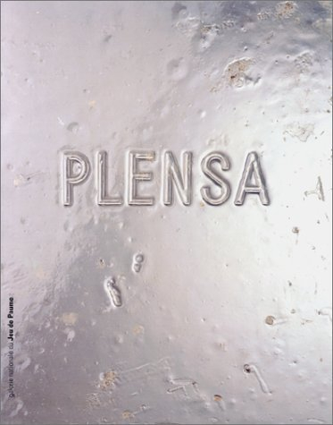 Jaume Plensa : exposition, Galerie nationale du Jeu de paume, Paris, 25 mars-18 mai 1997
