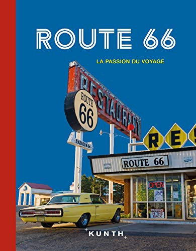 Route 66 : la passion du voyage