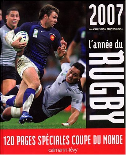 L'année du rugby 2007