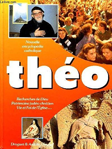 théo : nouvelle encyclopédie catholique