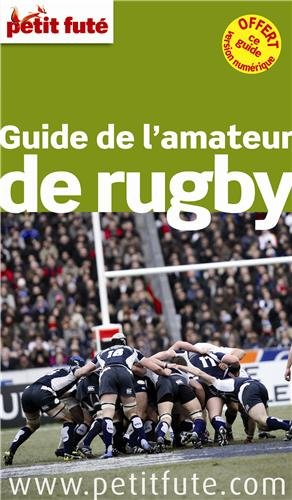 Guide de l'amateur de rugby : 2014