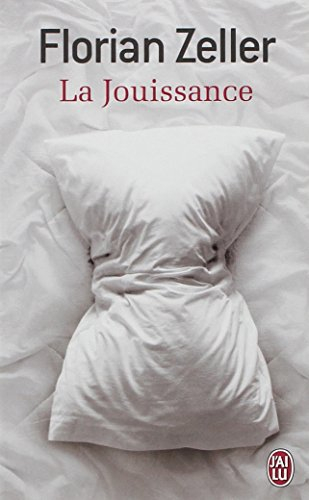 La jouissance : un roman européen