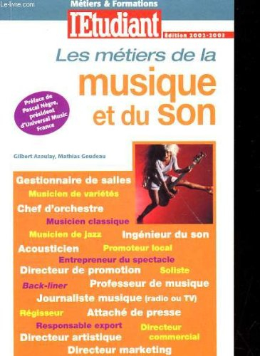 Les métiers de la musique et du son