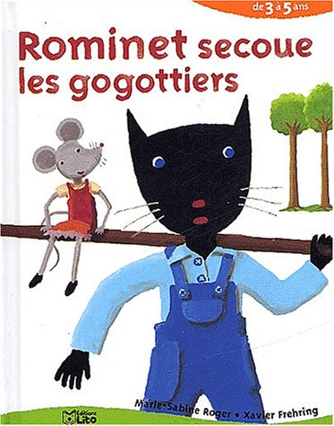 Rominet secoue les gogotiers