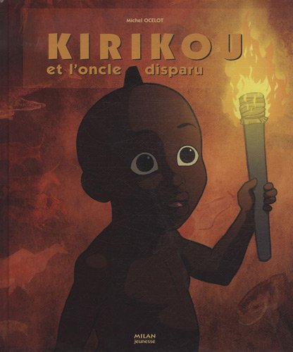 Kirikou et l'oncle disparu