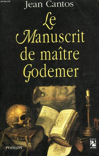 Le Manuscrit de maître Godemer