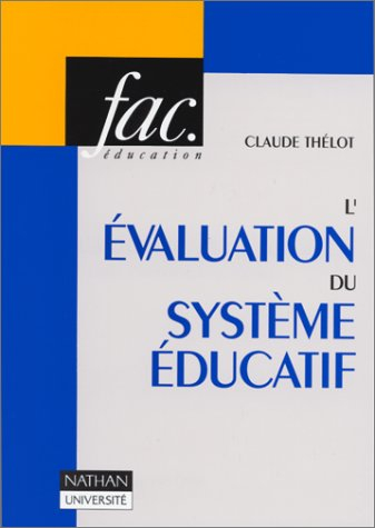 L'Evaluation du système éducatif
