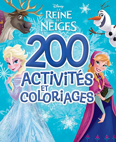 La reine des neiges, 200 activités et coloriages