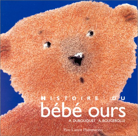 Histoire du bébé ours
