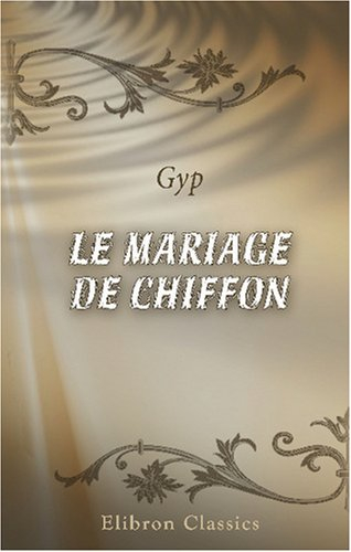Le mariage de Chiffon
