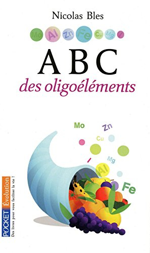 Abc des oligoéléments