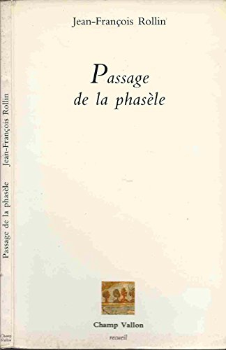 Passage de la phasèle