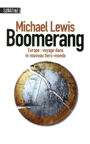 Boomerang : Europe, voyage dans le nouveau tiers-monde