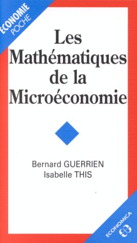 Les mathématiques de la microéconomie
