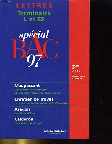 Lettres Terminales L et ES, BAC 1997