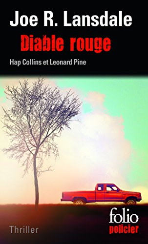 Une enquête de Hap Collins et Leonard Pine. Diable rouge : thriller