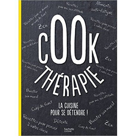 Cook thérapie : la cuisine pour se détendre !
