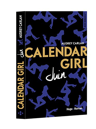Calendar girl. Juin