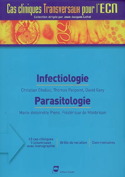Infectiologie. Parasitologie