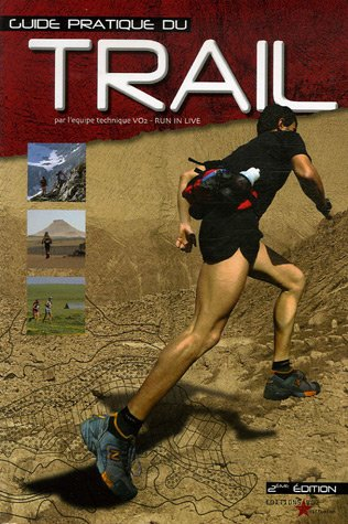 Guide pratique du trail