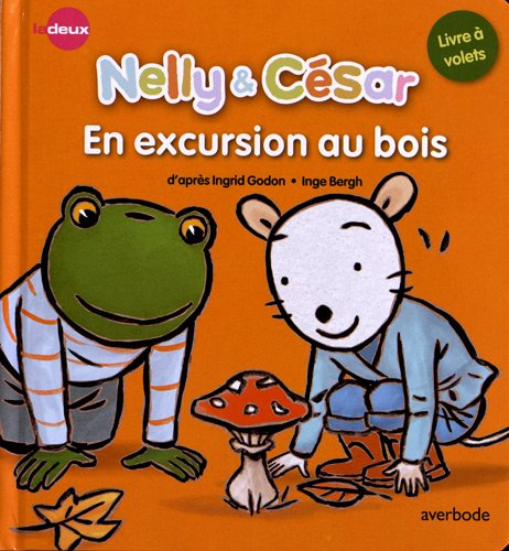 Nelly & César. En excursion au bois