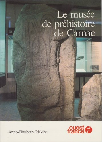 Le Musée de la préhistoire de Carnac