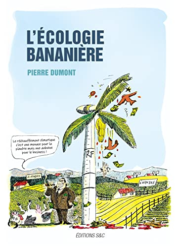 L'écologie bananière