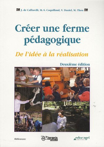 Créer une ferme pédagogique : de l'idée à la réalisation