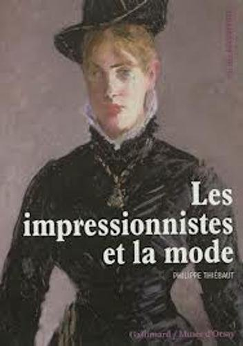 Les impressionnistes et la mode