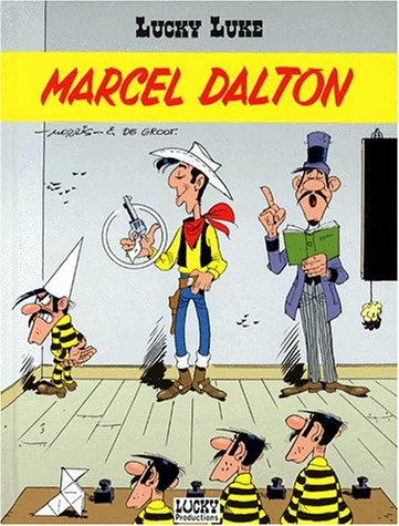 Lucky Luke. Vol. 72. Marcel Dalton