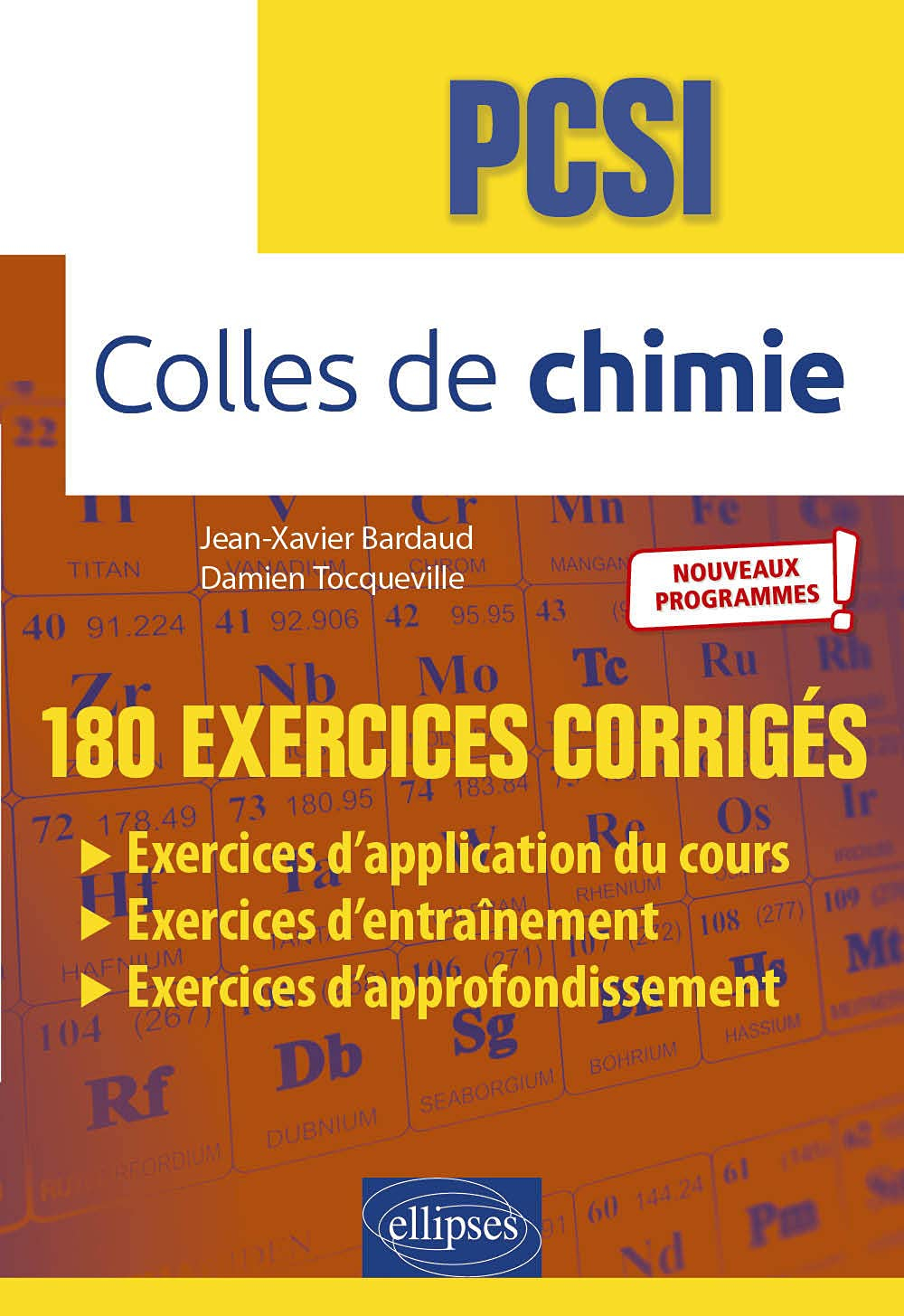 Colles de chimie, PSCI : 180 exercices corrigés : nouveaux programmes
