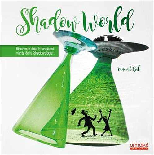 Shadow world : bienvenue dans le fascinant monde de la shadowologie !