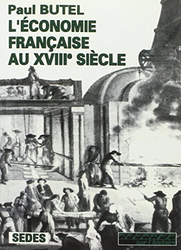 L'Economie française au XVIIIe siècle