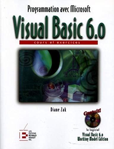 VISUAL BASIC 6.0 PROGRAMMATION AVEC MICROSOFT AVEC CD-ROM